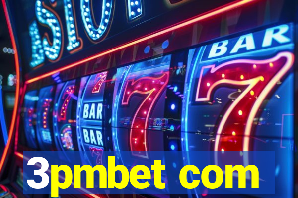 3pmbet com